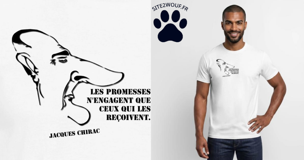 Les promesses n'engagent que ceux qui les reçoivent.  Jacques Chirac