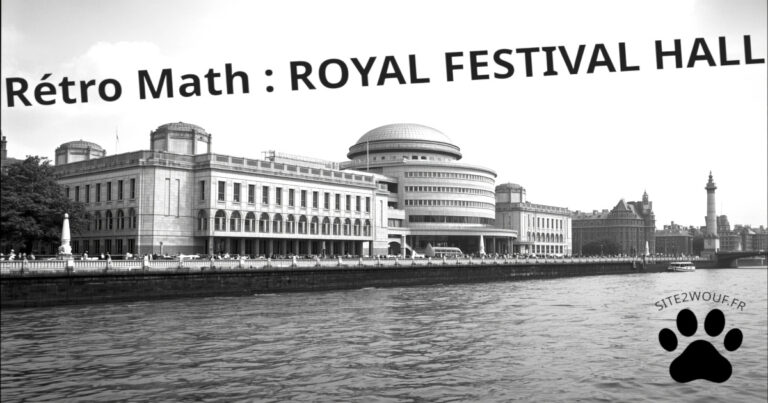 Rétro Math : ROYAL FESTIVAL HALL
