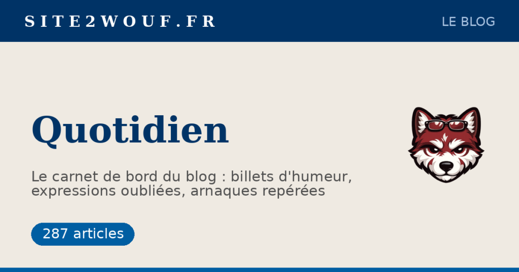 wouf's blog — Quotidien, le carnet de bord