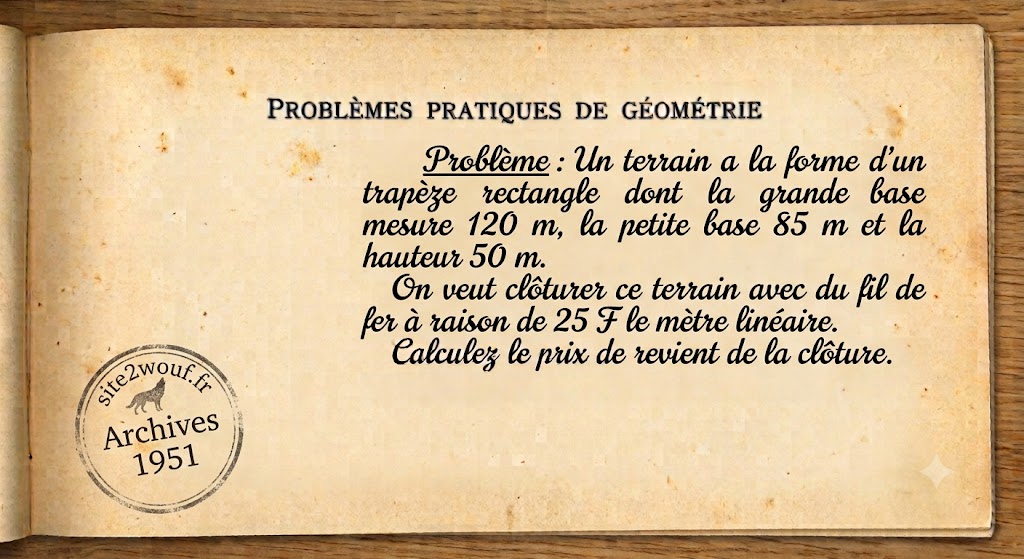 Rétro Math : LA CLÔTURE DU TRAPÈZE