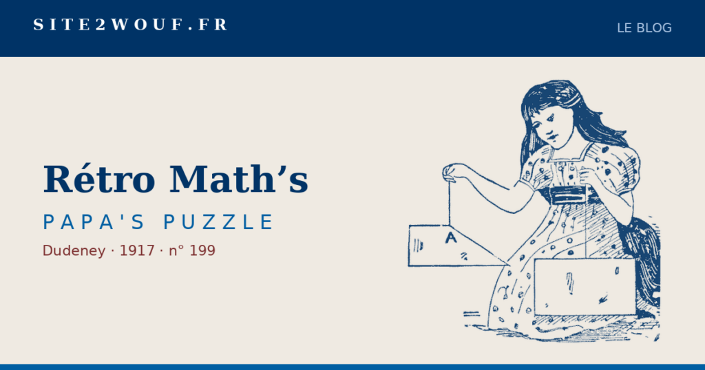 Centre de gravité — Rétro Math’s — PAPA’S PUZZLE, Dudeney 1917 : la carte suspendue au fil