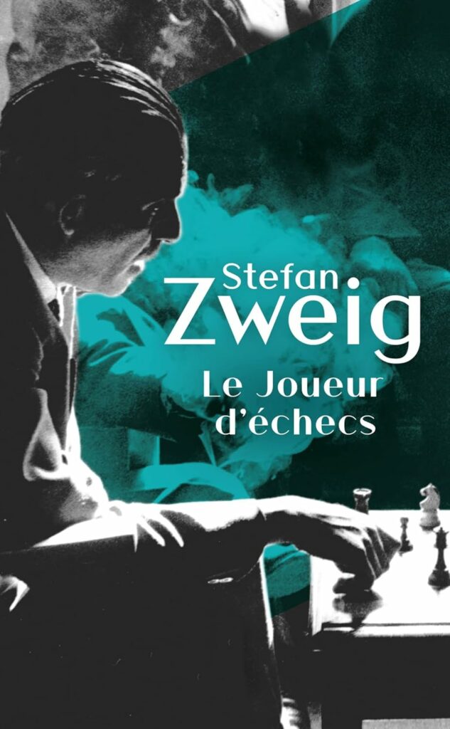 Le Joueur d’échecs — Stefan Zweig (Le Livre de Poche)