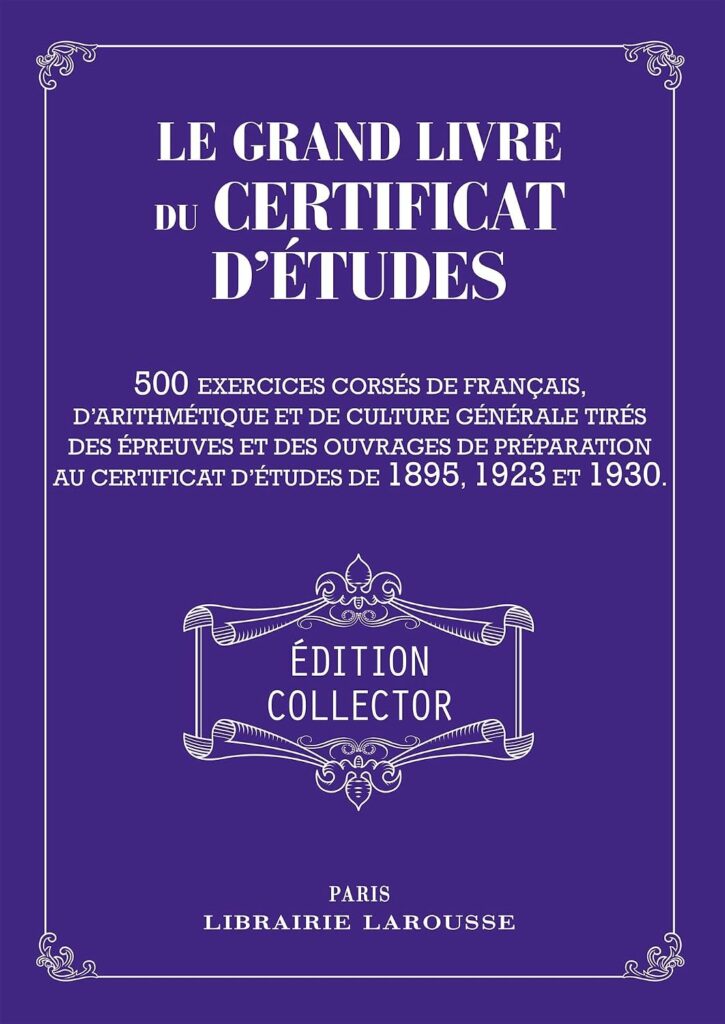 Le Grand Livre du certificat d’études